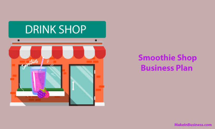 smoothie cafe business plan